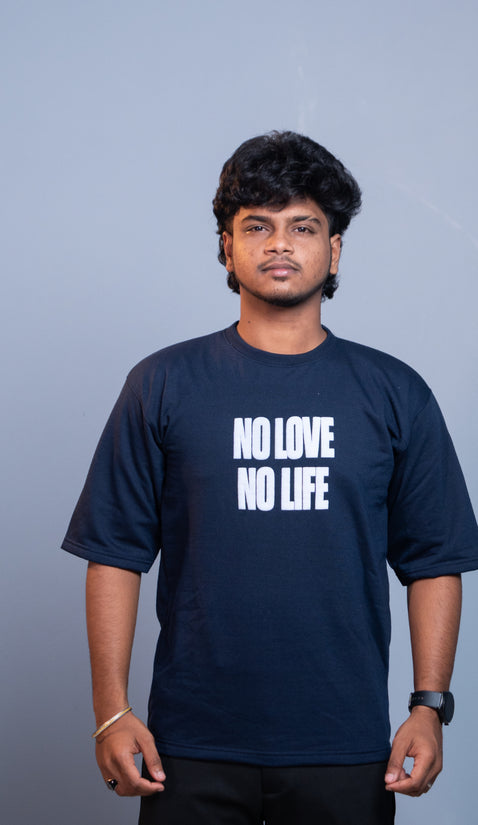 Oversized Round Neck NO LOVE NO LIFE T-Shirt for Men | Trendy Streetwear Style - Navy Blue