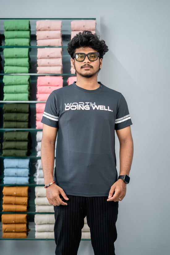 Short Sleeve Round Neck WORTH DOING WELL Printed Tshirt- Dark Grey